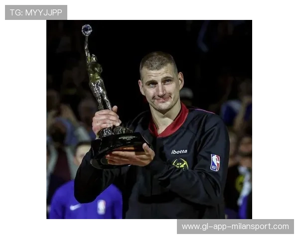 约基奇MVP呼声再起,统治赛场的超级巨星 约基奇MVP呼声再起,统治赛场的超级巨星